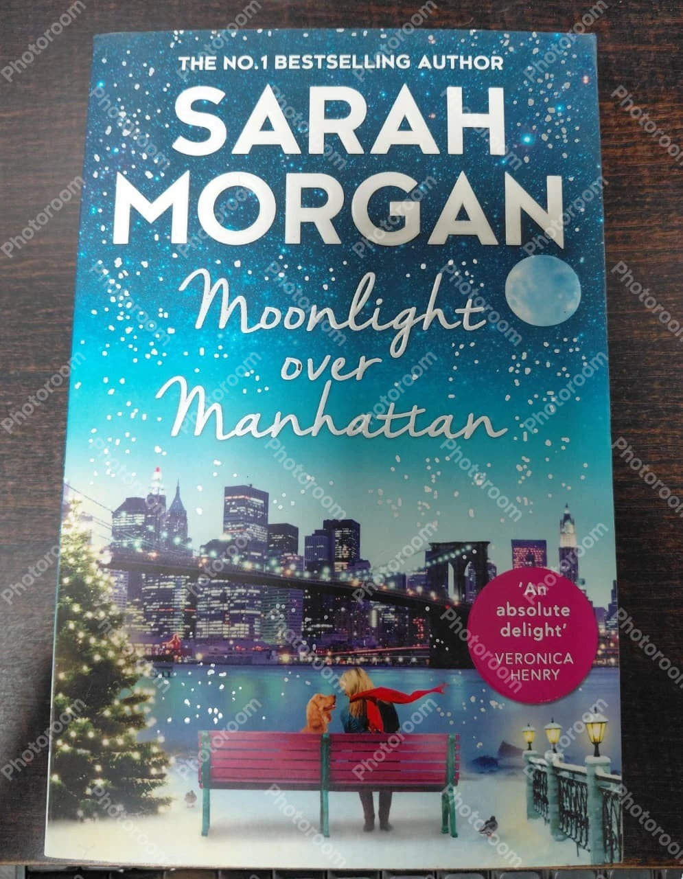 Moonlight Over Manhattan: a charming, heart-warming and festive romance novel from the Sunday Times bestseller